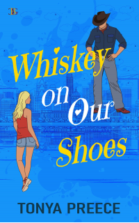 Whiskey on Our Shoes