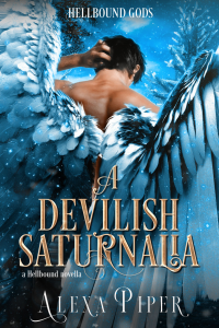 A Devilish Saturnalia: A Hellbound Novella (Hellbound Gods Book 1)