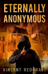 Eternally Anonymous
