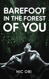 Barefoot in the Forest of You: A Guide to Reclaiming Your Muchness, Permanently Upgrading Yourself, and Finally Mastering Personal Development