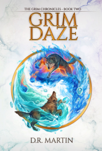 Grim Daze (The Grim Chronicles Book 2) - Published on Dec, 2022