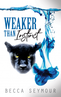 Weaker Than Instinct (Fangs & Felons Book 2) - Published on Jun, 2023