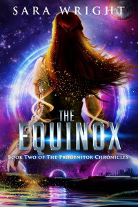 The Equinox: YA Space Fantasy (Book Two of The Progenitor Chronicles - Published on Dec, 2022