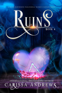 Ruins: A Paranormal Women's Fiction Series (A Diana Hawthorne Supernatural Mystery Book 4)