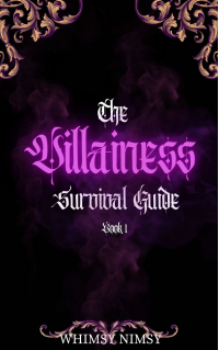 The Villainess Survival Guide