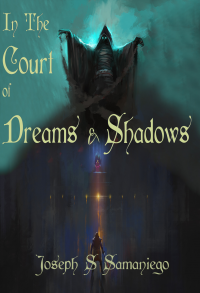 In the Court of Dreams and Shadows: A Legend of the Carolyngian Age (Legends of the Carolyngian Age Book 3)