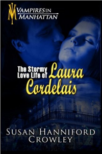 The Stormy Love Life of Laura Cordelais (Vampires in Manhattan Book 2)