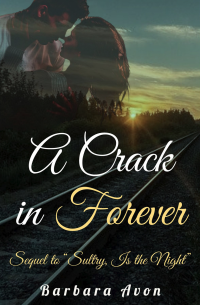 A Crack in Forever