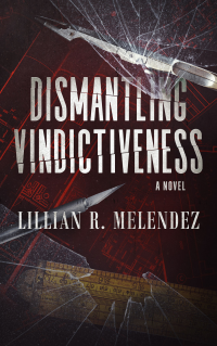 Dismantling Vindictiveness