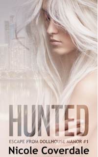 Hunted (Escape from Dollhouse Manor Book 1) - Published on Feb, 2023