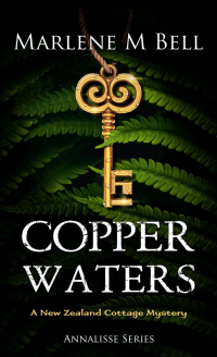 Copper Waters: A New Zealand Cottage Mystery (Annalisse Series Book 4)