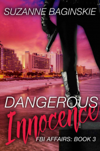 Dangerous Innocence (FBI Affairs Book 3) - Published on Apr, 2022