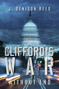 Clifford's War: Without End - Published on Aug, 2022