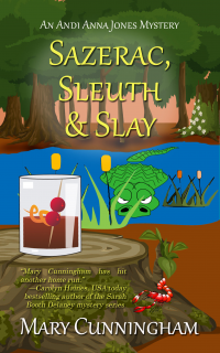 Sazerac, Sleuth & Slay (An Andi Anna Jones Mystery Book 2)