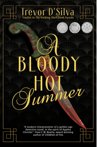 A Bloody Hot Summer - Published on Nov, 2019