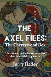 The Axel Files: The Cherrywood Box