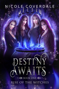 Destiny Awaits (Rise of the Witches Book 1)