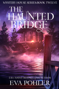 The Haunted Bridge