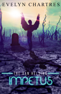 The Van Helsing Impetus - Published on Jun, 2023