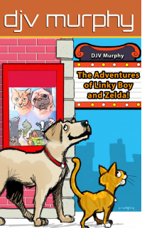 The Adventures of Linky Boy and Zelda (Funny and happy children's books)