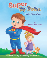 Super Big Brother: Finding Your Hero