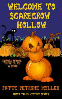 Welcome to Scarecrow Hollow (Ghost Tales Mystery Series)
