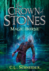 Magic-Borne (The Crown of Stones, #3)