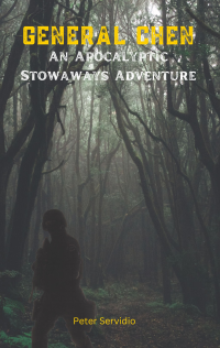 General Chen: A Pre-Apocalyptic Stowaways Novel