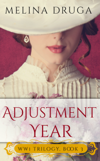 Adjustment Year (WWI Trilogy)