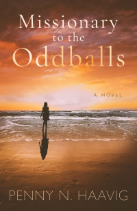 Missionary to the Oddballs: Based on a true story