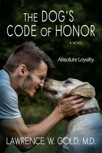 The Dog's Code of Honor: Absolute Loyalty