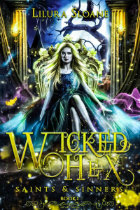 Wicked Hex: An enemies to lovers paranormal romance (Saints & Sinners Book 1)