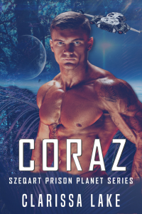 Coraz (Szeqart Prison Planet Series) - Published on Jun, 2021