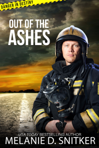 Out of the Ashes: Christian Romantic Suspense (Danger in Destiny Book 1)