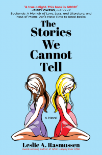 The Stories We Cannot Tell