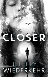 Closer