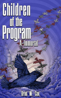 Children of the Program: A-Immortal