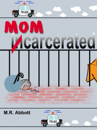 MOMcarcerated