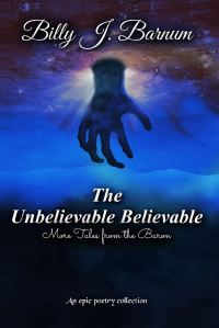 The Unbelievable Believable More Tales from the Baron