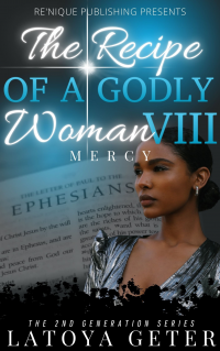 The Recipe Of A Godly Woman VIII: Mercy - Published on Jan, 1970