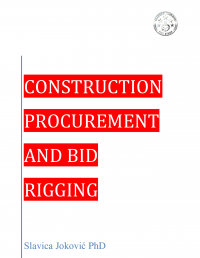 CONSTRUCTION PROCUREMENT AND BID RIGGING