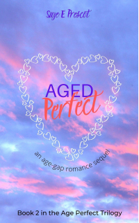 Aged Perfect (Age Perfection Book 2) - Published on Mar, 2023