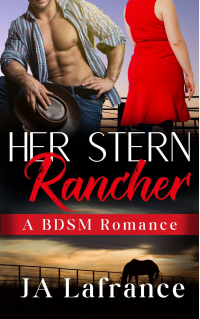 Her Stern Rancher: A Cowboy Romance Story