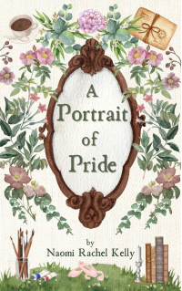 A Portrait of Pride: A Sweet Regency Romance