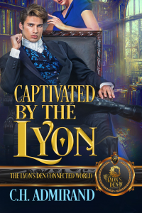 Captivated by the Lyon (The Lyon's Den) - Published on Mar, 2023