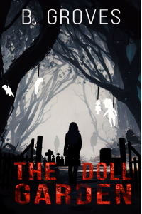 The Doll Garden : House of Restless Souls Book 2
