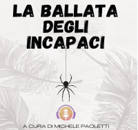 La ballata degli incapaci [AUDIOLIBRO]