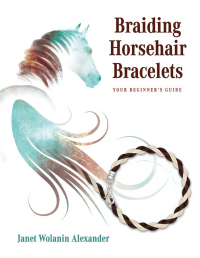 Braiding Horsehair Bracelets: Your Beginner's Guide