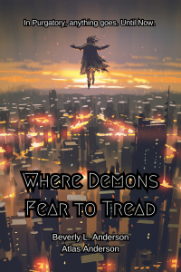 Where Demons Fear to Tread