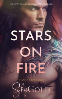 Stars on Fire (The Sable Riders Book 1)